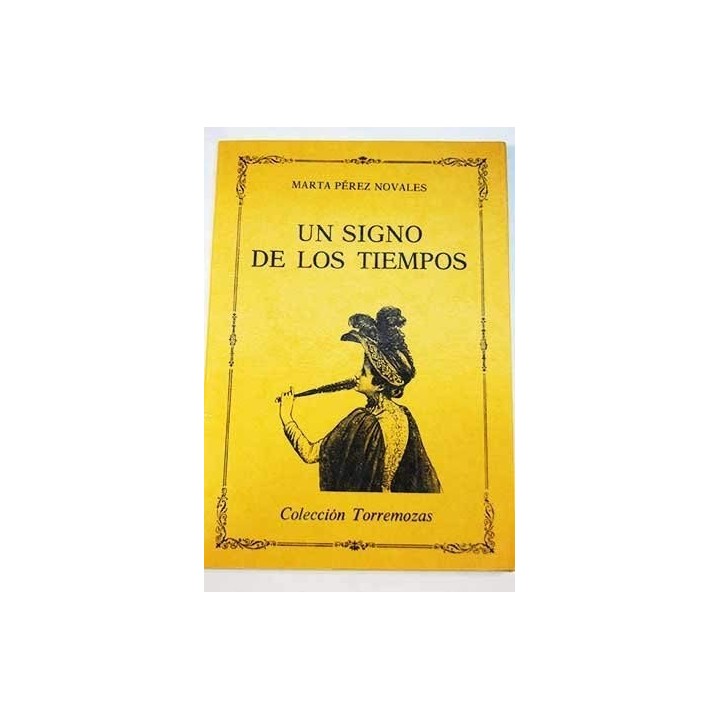 Un Signo De Los Tiempos (Primera edición)
